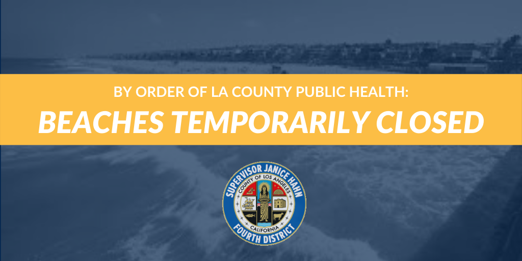 Supervisor Hahn Says LA County Beaches Will Close Temporarily